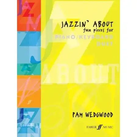 Wedgwood, Pam Jazzin‘ About (piano duet)