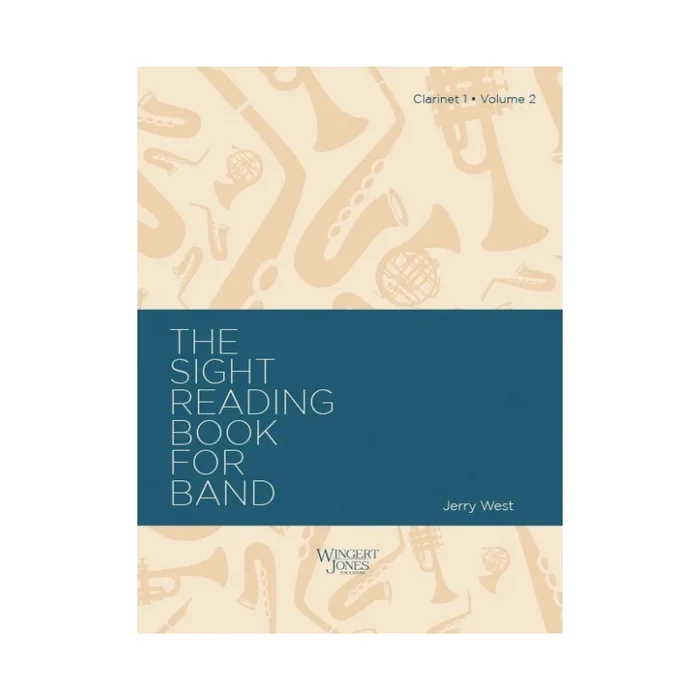 West, Jerry A. – Sight Reading Book For Band, Vol 2 – Clarinet 1