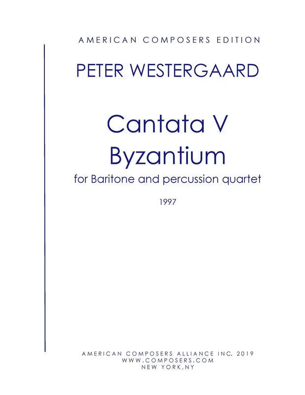 Westergaard: Cantata V – Byzantium