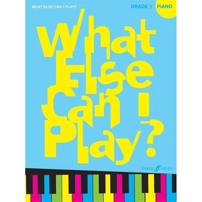What Else Can I Play Series (Piano)