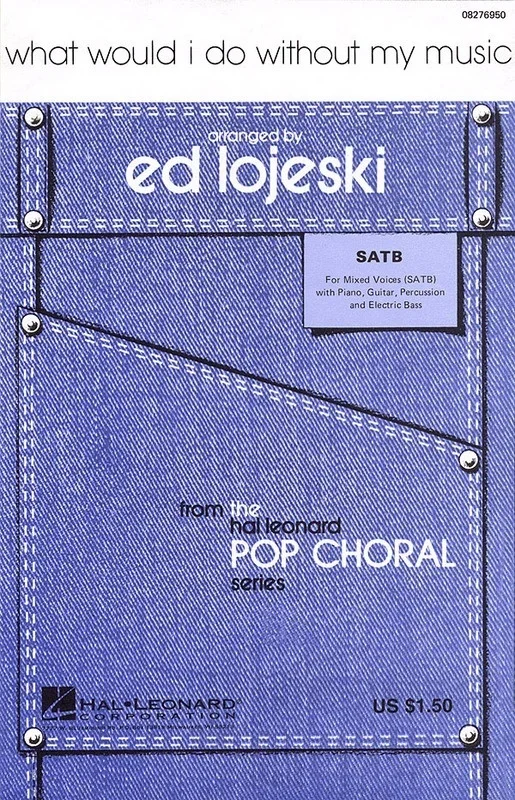 What Would I Do SATB (Octavo)