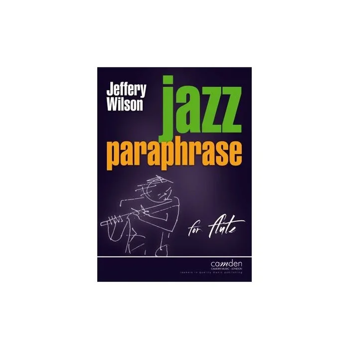 Wilson, Jeffery – Jazz Paraphrase for Flute