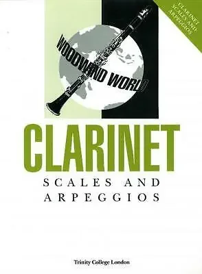 Woodwind World – Clarinet Scales and Arpeggios – Trinity