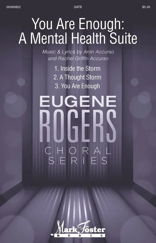 You Are Enough A Mental Health Suite Satb Octavo