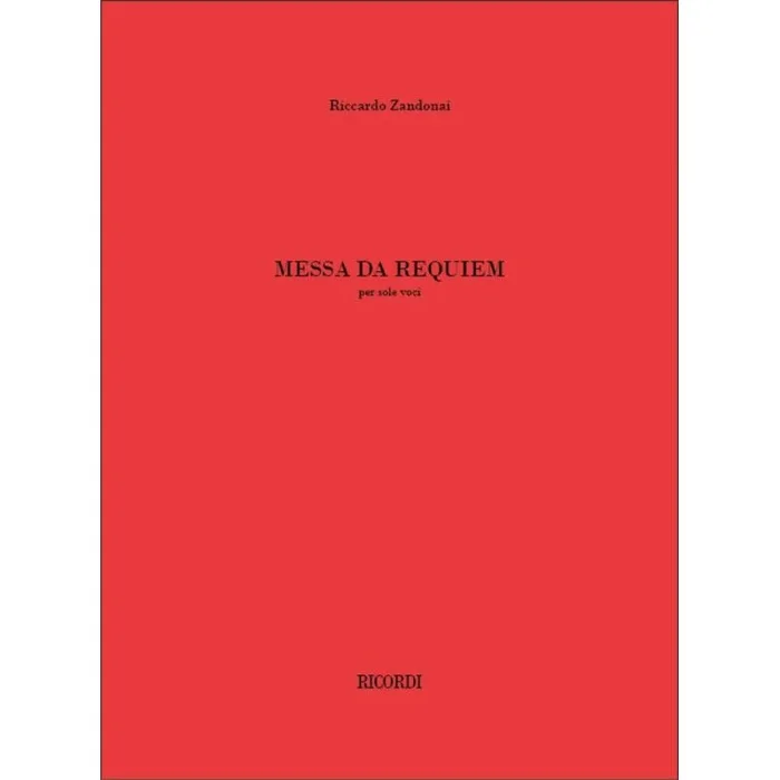 Zandonai, Riccardo – Messa da requiem